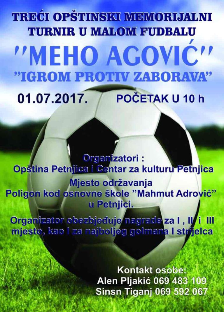 MEMORIJAL “MEHO AGOVIĆ – IGROM PROTIV ZABORAVA”, 1. JULA