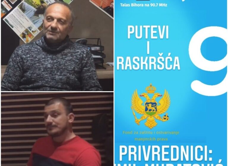 (VIDEO) PUTEVI I RASKRŠĆA, DEVETA EMISIJA: MURATOVIĆ I KORAĆ – KO HOĆE DA RADI MOŽE LIJEPO DA ŽIVI U PETNJICI