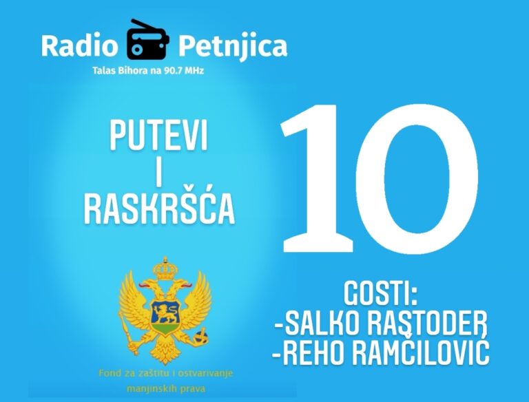 “PUTEVI I RASKRŠĆA” (10)- GOSTI SALKO RASTODER I REHO RAMČILOVIĆ