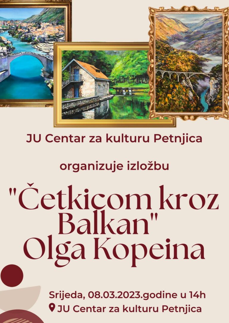 Izložba u Centru za kulturu Petnjica: “Četkicom kroz Balkan”