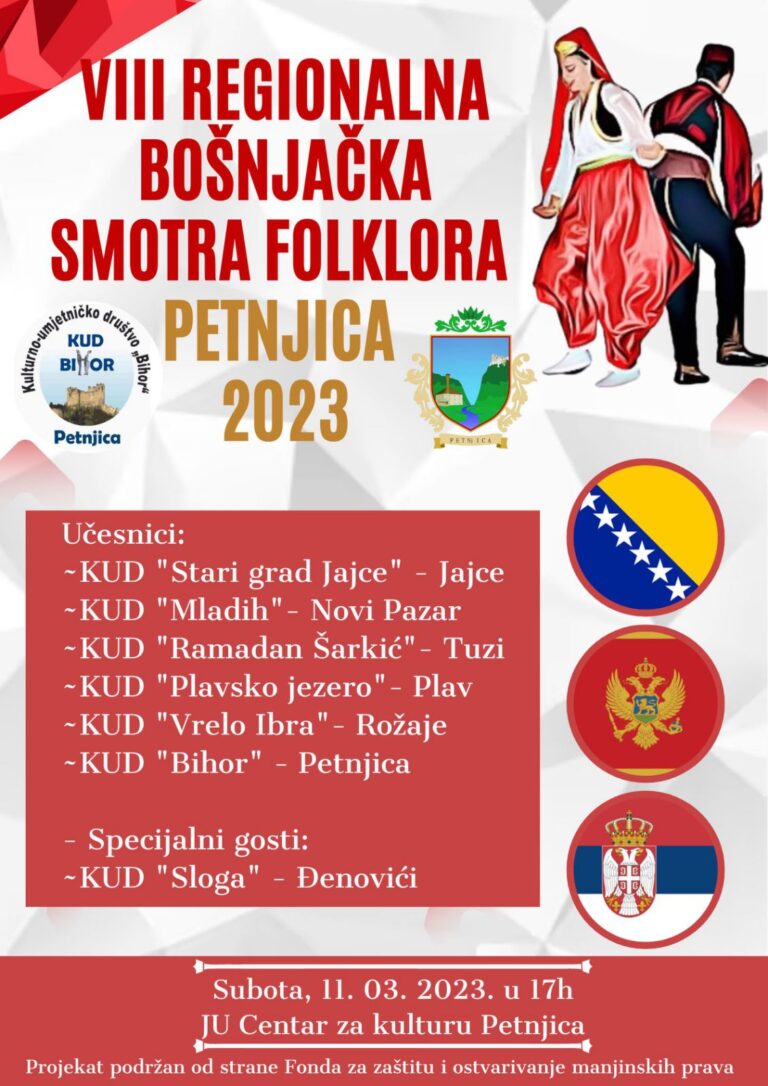 PETNJICA: SMOTRA BOŠNJAČKOG FOLKLORA U SUBOTU 11. MARTA