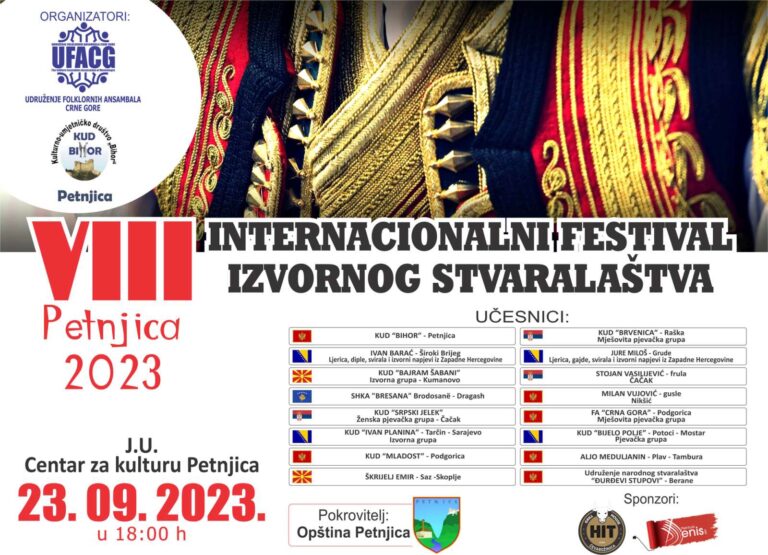 VIII INTERNACIONALNI FESTIVAL IZVORNOG STVARALAŠTVA PETNJICA 2023.