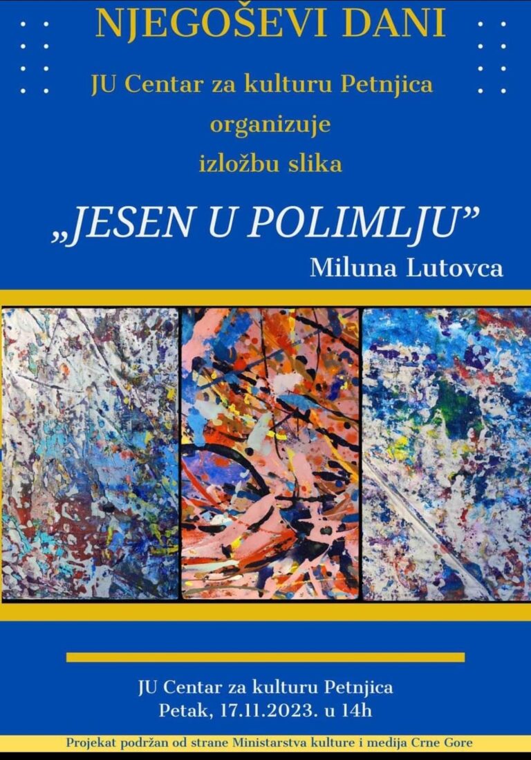 Izložba Miluna Lutovca u Centru za kulturu Petnjica